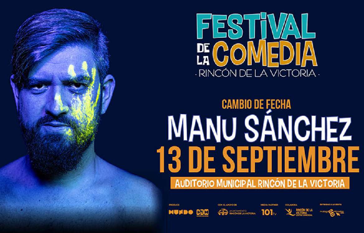 Cambio de fecha para el espectáculo de Manu Sánchez, será el 13 de septiembre